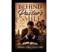 BEHIND THE PASTOR'S SMILE: A Novel The Ricks Family Story