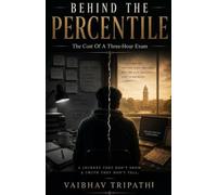 Behind The Percentile: The Cost Of A Three-Hour Exam