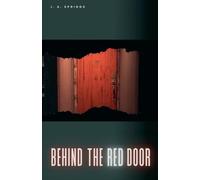 Behind the Red Door