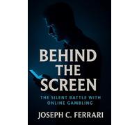 Behind The Screen: The Silent Battle with Online Gambling