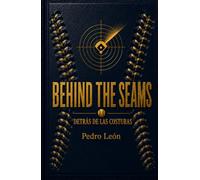 Behind The Seams: Detrás de las Costuras