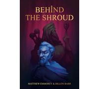 Behind the Shroud (A Pendelve the Parser Mystery)