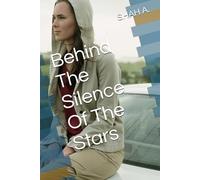 Behind The Silence Of The Stars