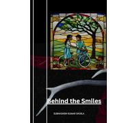 Behind the Smiles