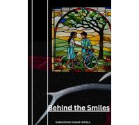 Behind the Smiles