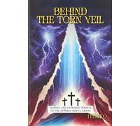 Behind The Torn Veil