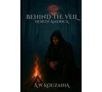 Behind The Veil: North America