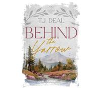 Behind the Yarrow (The Cascadia County Series)