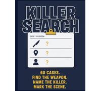 Behind the Yellow Tap: A Murder Mystery Word Search Puzzle Book for Adults - 60 Crime Scenes to Investigate with Hidden Killers and Coded Clues