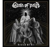 Grain of Pain Behind Us All (Vinyl) 12" Album