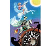 Behold a Pale Horse