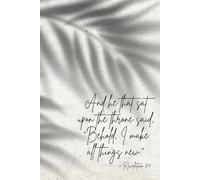 Behold, I Make All Things New - Ich mache alles neu | Jahreslosung 2026 | Christian Notebook Bible Verse Revelation 21:5: Lined Journal with 120 Pages ... for Prayer, Reflection | Offenbarung 21,5