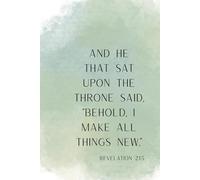 Behold, I Make All Things New - Ich mache alles neu | Jahreslosung 2026 | Christian Notebook Bible Verse Revelation 21:5: Lined Journal with 120 Pages ... for Prayer, Reflection | Offenbarung 21,5