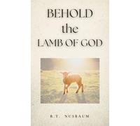 Behold the Lamb of God