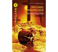 Behold The Man (S.F. MASTERWORKS) [Idioma Inglés]