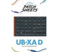 Behringer UB-Xa D Blank Patch Sheets Notebook: Become a more organized songwriter with this Blank Patch Sheet notebook so you can spend more time creating and less time forgetting.
