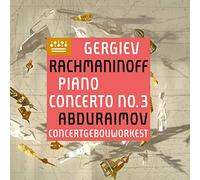 Behzod Abduraimov - Behzod Abduraimov -Serge Rachmaninoff -Concertgebouworkest -Varely Gergiev -Piano Concerto No. 3 (CD)