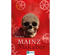 Beicht Sarah Mainz Makaber: Eine Reise in die Schattenseiten der F (Tapa blanda)