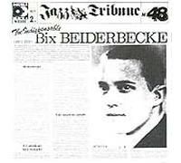 Beiderbecke,Bix - The Indispens B.B.(Jazz Tribun [Import]