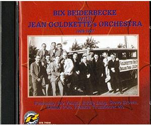 Beiderbecke Bix - With Jean Goldkette'S Orchestra