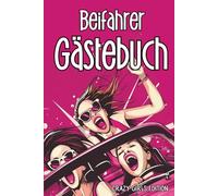 Beifahrer Gästebuch fürs Auto "High Heels & Handbremse" PINK GIRLS EDITION: Lustiges Geschenk zum 18. Geburtstag oder bestandener Fahrprüfung für ... | Auto Gästebuch zum Ausfüllen für Mitfahrer