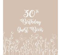 Beige and White Line Art Wildflowers on 30th Birthday Guest Book: 30th Birthday Guest Book on Beige with White Line Art Wildflowers Design Includes Gift Log