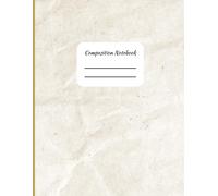 Beige Composition Notebook with Crumpled Paper Texture: Beige and Gold Primary College Rule Notebook K2 Lined Journal, School Supplies, Teacher Appreciation, Back to School Essentials