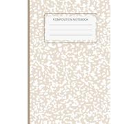 Beige Marble Notebook, Minimal Aesthetic Wide Ruled Journal for School, Neutral Composition Notebook, 6x9: Neutral marble design with clean lined ... for minimal and aesthetic everyday writing