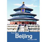 Beijing, China: A Visual Journey Through Stunning Landmarks, Travel and Nature lovers.