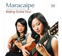 Beijing Guitar Duo (Meng Su & Yameng Wang) - Maracaipe
