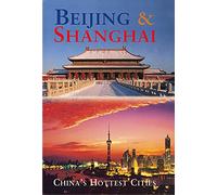Beijing & Shanghai: China's Hottest Cities (Odyssey Illustrated Guides) [Idioma Inglés]