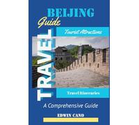 Beijing Travel Guide