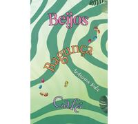 Beijos, Bagunça & Café: Um romance neurodivergente cheio de risadas e com um toque multicultural.