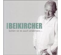 Beikircher,Konrad - Schön Ist Es Auch Anderswo
