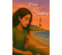 Being 20 Something (The Lighthouse Point Series)