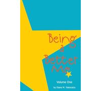 Being a Better Me
