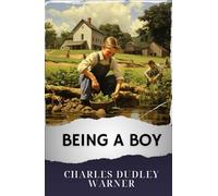 Being a Boy: The Original Classic