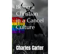 Being a Christian in a Cancel Culture (Inspiring Believers Series)