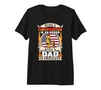 Being A Firefighter Is An Honor Being A Dad American Flag Camiseta Premium