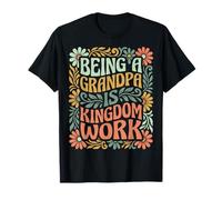 Being A Grandpa Is Kingdom Work Camiseta