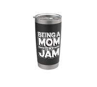 Being A Mom Is My Jam Vaso térmico de acero inoxidable de doble pared