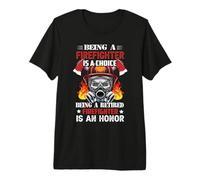 Being A Retired Firefighter Fireman Funny Firefighters Camiseta Premium