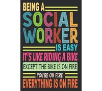 Being A Social Worker Is Easy: Blank Lined Notebook Journal Funny Social Worker gifts for Women & Men Friends, Family or Coworkers, Thank You gift to Write in.