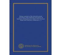 Being a souvenir of the eleventh annual convention of the National Association of Stationers & Manufacturers held at the Fairmont Hotel, San Francisco, California, September 27-30, 1915