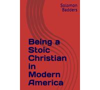 Being a Stoic Christian in Modern America