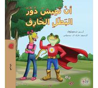 Being a Superhero (Arabic Children's Book) (Arabic Bedtime Collection)