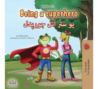 Being a Superhero (English Pashto Bilingual Children's Book) (English Pashto Bilingual Collection)