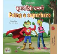 Being a Superhero (Marathi English Bilingual Children's Book) (Marathi English Bilingual Collection)