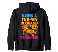 Being A Trophy Husband Is Exhausting Funny Marriage Dog Sudadera con Capucha
