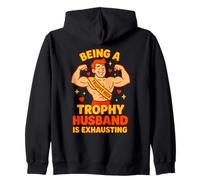 Being A Trophy Husband Is Exhausting Funny Marriage Gym Sudadera con Capucha
